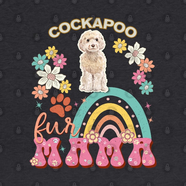 champagne cockapoo Fur Mama, champagne cockapoo For Dog Mom, Dog Mother, Dog Mama And Dog Owners by StudioElla